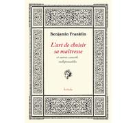 L'art de choisir sa maitresse - Benjamin Franklin - Finitude - broché - Roman