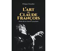 L'art De Claude François - Génie De La Chanson Populaire
