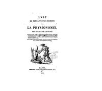 L'art de connaître les hommes par la physionomie