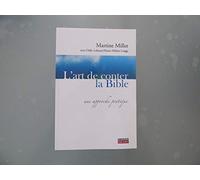 L'art de conter la Bible : Une approche pratique