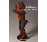 L'art de cour d'Abomey: Le sens des objets
