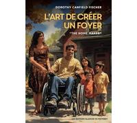 L'art de créer un foyer