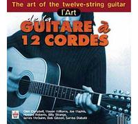 Artistes Divers - L'Art de la guitare à 12 cordes