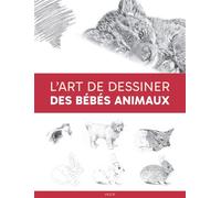 L'art de dessiner des bébés animaux - Collectif - Vigot - broché - Guide