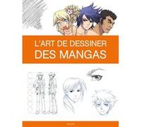 L'art de dessiner des mangas
