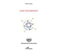 Olivier Lajous – L'art de diriger ? – Essai – Broché
