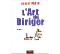 L'Art de diriger, tome 2 : Gestion - Finance