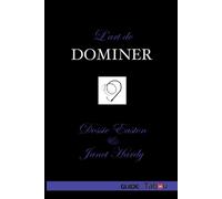 L'art de dominer - Dossie Easton - Tabou - broché - Essai