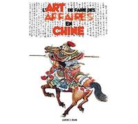 L'art De Faire Des Affaires En Chine