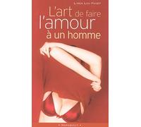L'art de faire l'amour à un homme