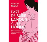Linda Lou Paget – L'art de faire l'amour à un homme – Poche