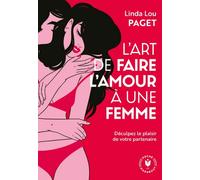 L'art de faire l'amour à une femme