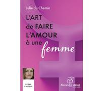 L'art de faire l'amour a une femme