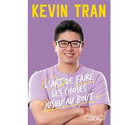 L'art de faire les choses jusqu'au bout