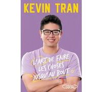 L'art de faire les choses jusqu'au bout