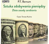 L'art de gagner de l'argent - P.T. Barnum (Hörbuch auf Polnisch)