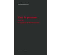 L'art de gouverner Suivi de Le vagabond & Misère humaine - Guy De Maupassant - D'ores Et Deja - broché - Essai