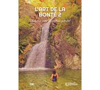 L'Art de la Bonté 2 : Découvrir notre merveilleux potentiel