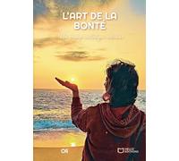 L'Art de la Bonté