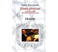 L'art de la caresse Le paradis des farceurs. Érotisme souriant. Frissons