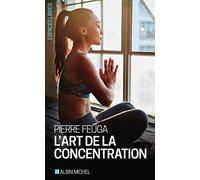 L'Art de la concentration