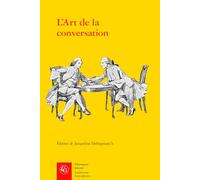 L'Art de la conversation: Anthologie