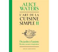 L'Art de la cuisine simple II