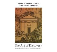 L'art de la découverte : Fouiller le passé dans l'Europe de la Renaissance