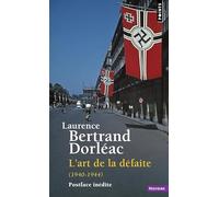 L'art De La Défaite (1940-1944) | Occasion