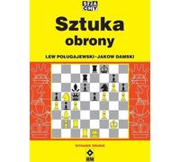 L'art de la défense - Lev Polugayevsky, Yakov Damsky (Literatur, Hobby auf Polnisch)