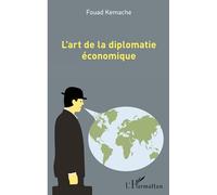 L'art de la diplomatie économique