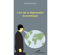 L'art de la diplomatie économique