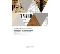 L'art de la ferronnerie ancienne et moderne - Émile Robert - Hachette Bnf - broché - Livre