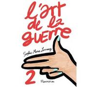 L'art de la guerre 2 Sophie-Marie Larrouy (Auteur)