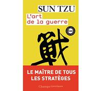 Tzu Sun – L'Art de la Guerre – Traduction Francis Wang – Édité par Samuel B. Griffith – Flammarion