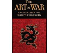 L'art de la guerre et autres classiques de la philosophie orientale
