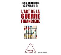 L'Art de la guerre financière