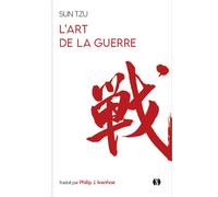 L'Art de la guerre Le classique de la stratégie - Philip J. Ivanhoe - Synchronique - Poche - Essai