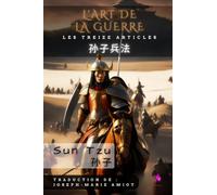 L'Art de la guerre: Les Treize Articles