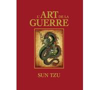L'Art de la Guerre - Sun Tzu