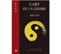 L'Art de la guerre Tzu Sun (Auteur), Philip J. Ivanhoe (Traduction), Giuseppe Catiglione (Illustration)