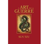 L'Art de la Guerre - Tzu Sun - Tredaniel La Maisnie - relié - Essai