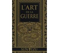 L'art de la guerre - Tzu Sun - Tredaniel La Maisnie - relié - Etude