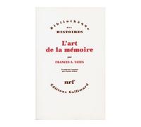 L'art de la mémoire - - Frances Amelia Yates - Gallimard - Livre