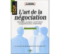 L'art de la négociation – Stratégie, tactique, motivation, compréhension, leadership – Chiron