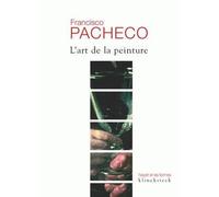 L'Art de la peinture - Francisco Pacheco - Klincksieck - broché - Essai