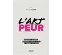 L'art de la peur Kristen Ulmer (Auteur)