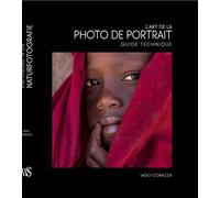 L'art de la photographie de portrait - Guide technique - Iago Corazza - White Star Eds - relié - Guide