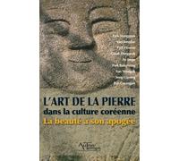 L'art de la pierre dans la culture coréenne: La beauté à son apogée