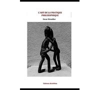 L'art de la pratique philosophique